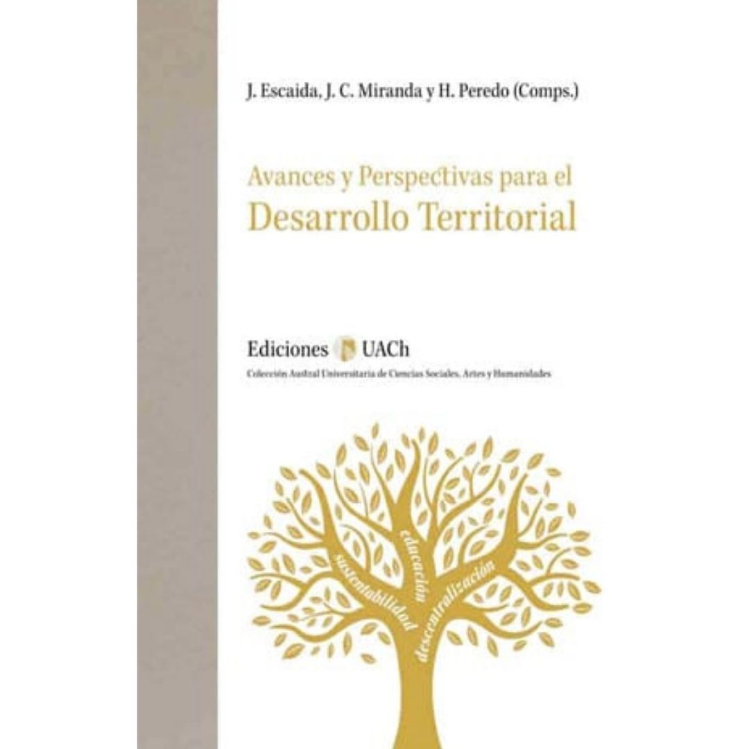 Avances Y Perspectivas Para El Desarrollo Territorial