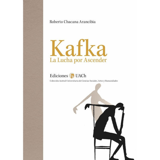 Kafka La Lucha Por Ascender