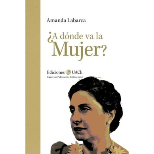 ¿A dónde va la mujer?