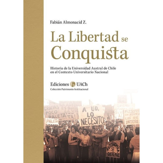 La Libertad se Conquista