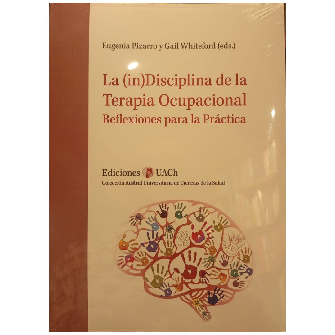 La (In)Disciplina de la Terapia Ocupacional