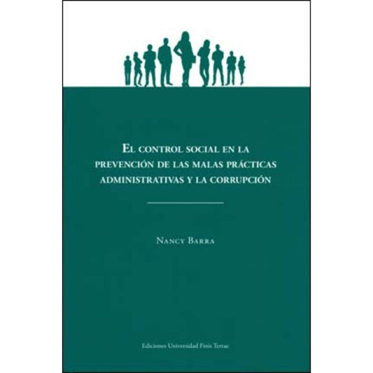El Control Social En La Prevencion De Las Malas Practicas Administrativas Y La Corrupcion