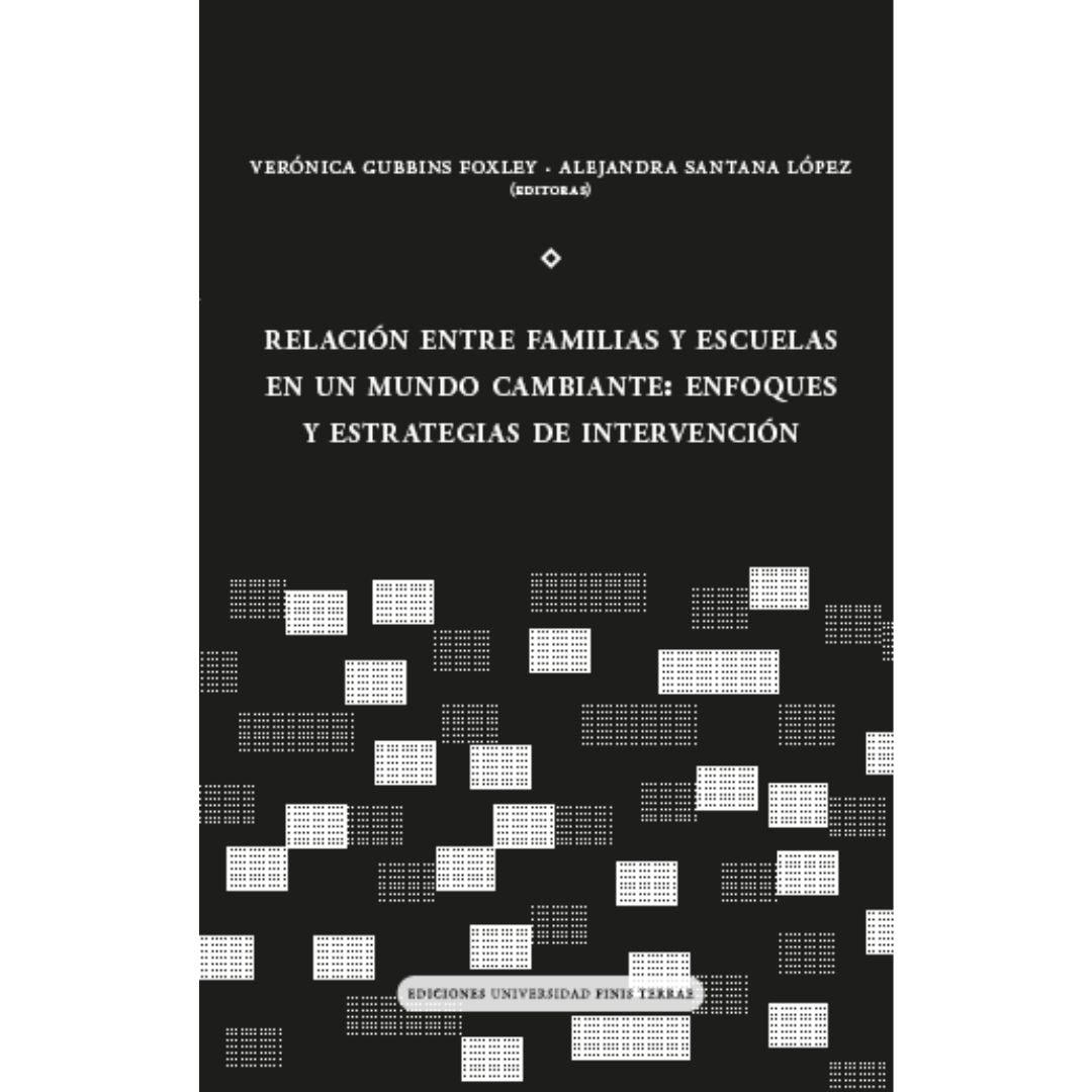 Relación entre familias y escuelas en un mundo cambiante