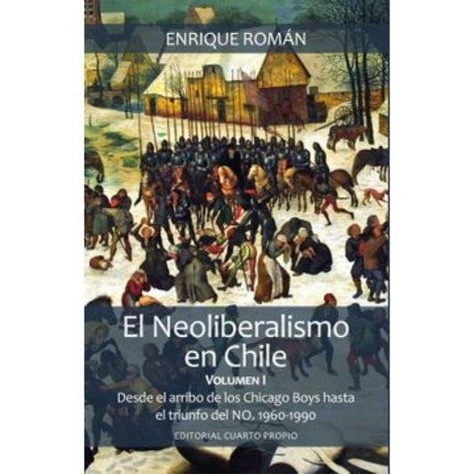 Neoliberalismo En Chile Vol I