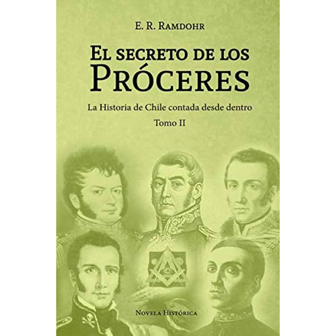 El Secreto de los Próceres II