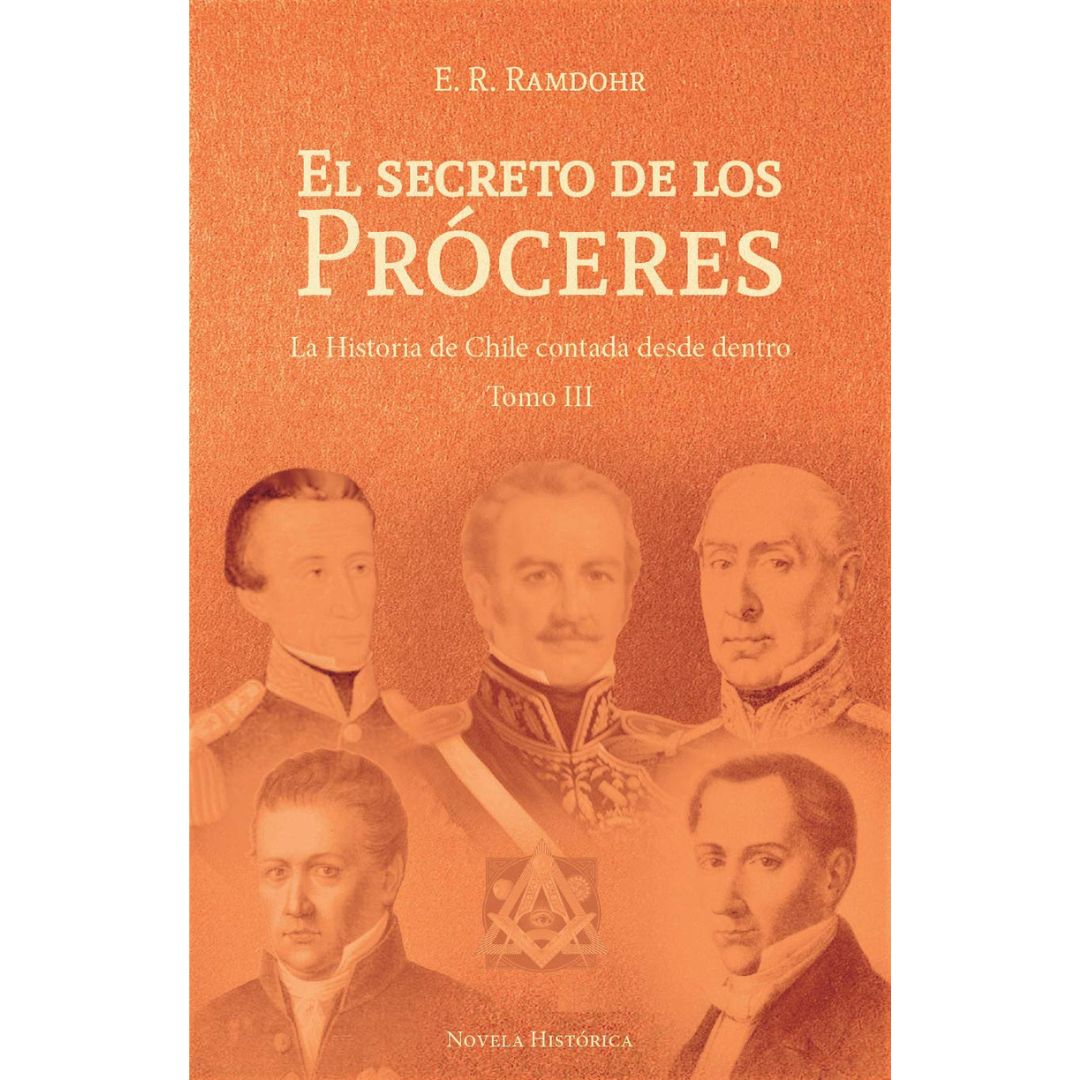 El Secreto de los Próceres III