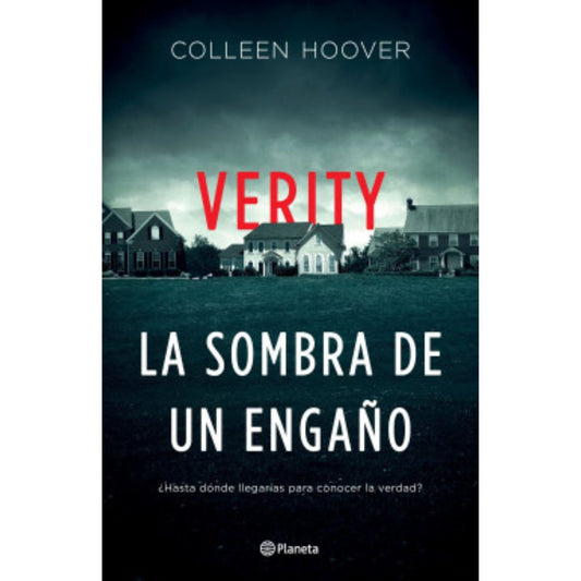 Verity. La sombra de un engaño