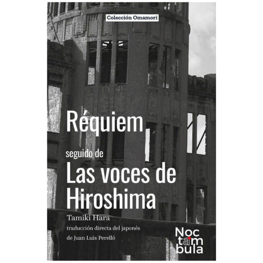 Requiem seguido de las voces de Hiroshima