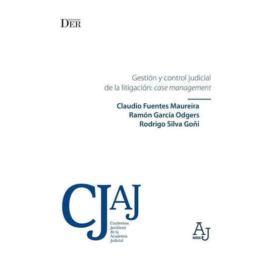 Gestion Y Control Judicial De La Litigacion: Case Management