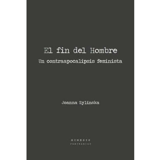 El fin del hombre