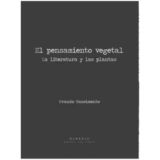 Pensamiento vegetal. El