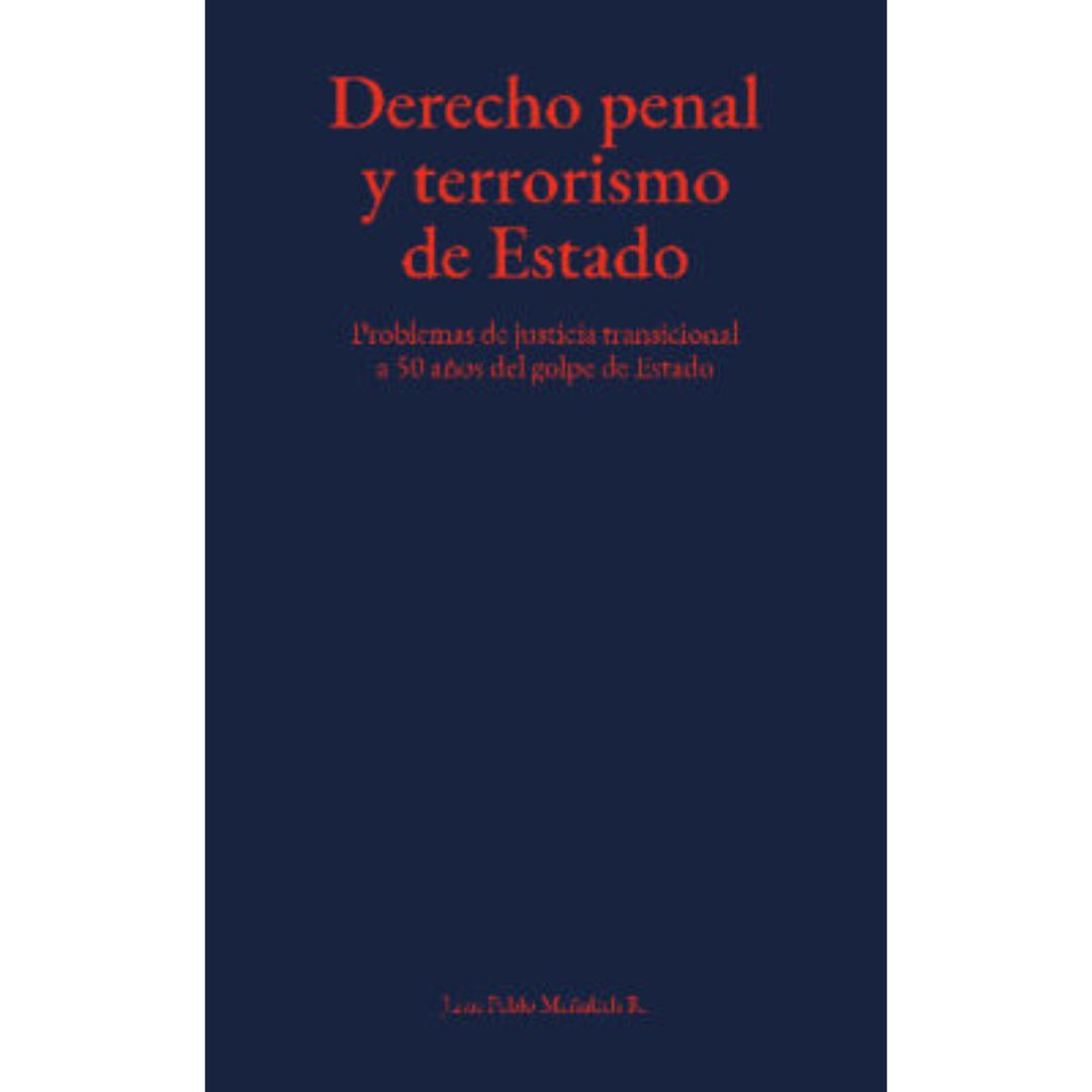 Derecho penal y terrorismo de estado