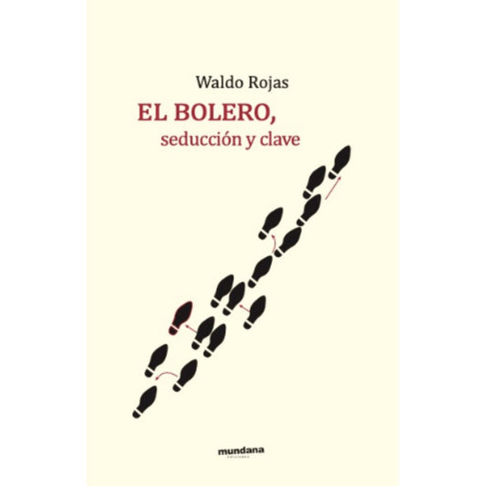 El Bolero, seducción y clave