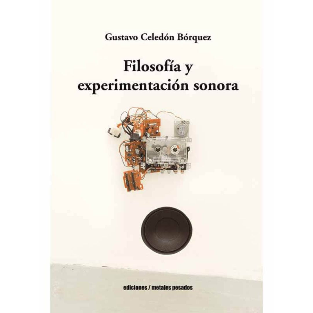 Filosofía y Experimentación Sonora