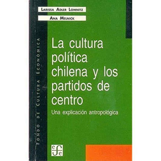 Cultura Politica Chilena Y Los Partidos De Centro