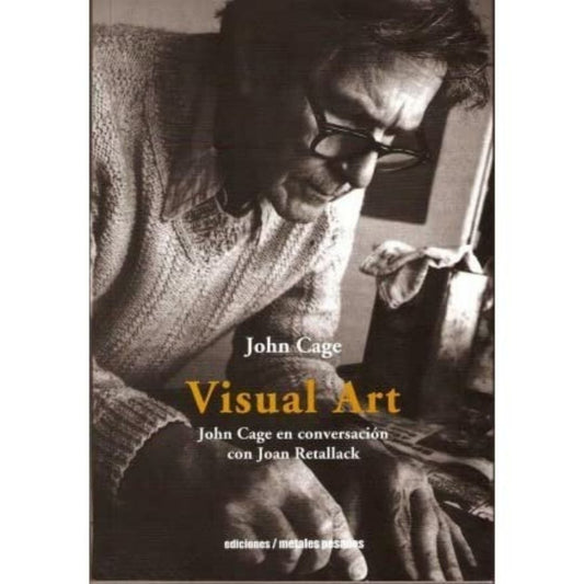 Visual Art. Conversaciones Sobre Artes Visuales