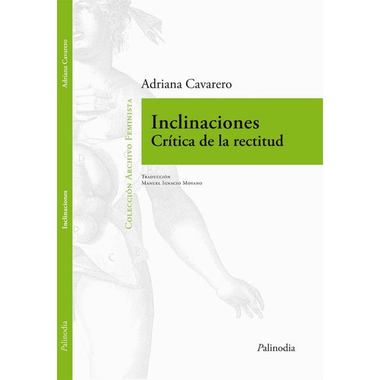 Inclinaciones. Cri­Tica De La Rectitud