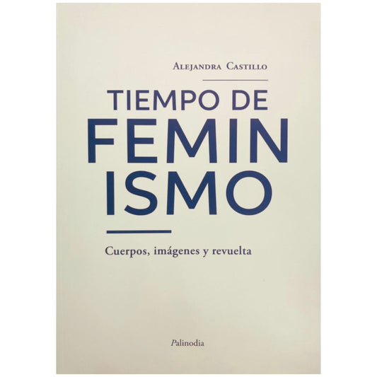 Tiempo de feminismo