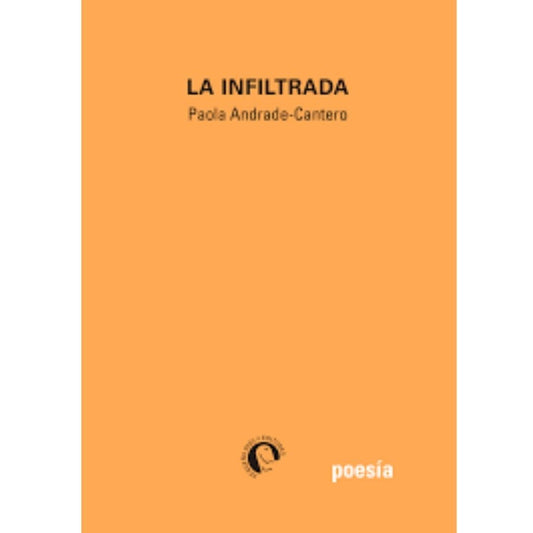 La Infiltrada