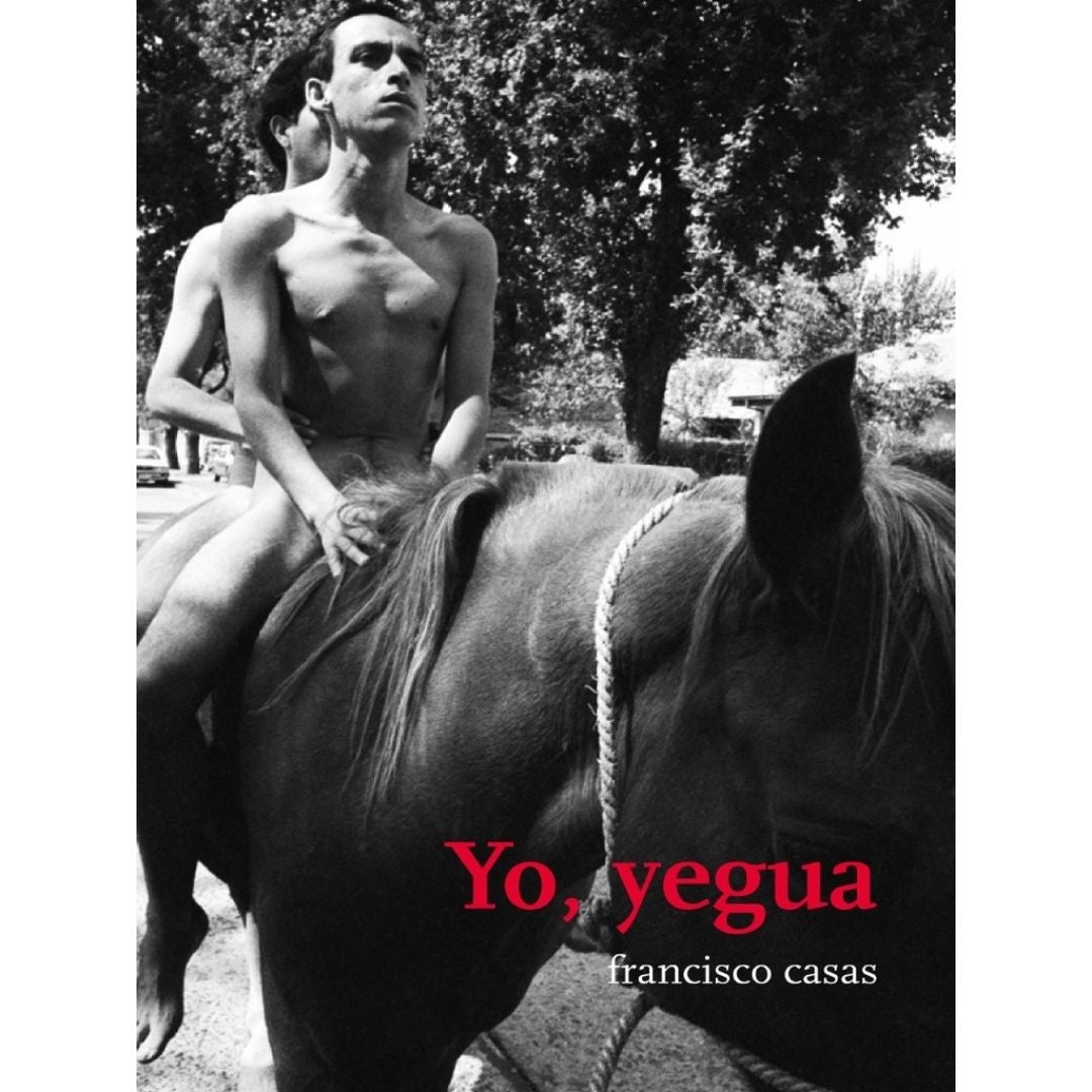 Yo Yegua, Francisco Casas