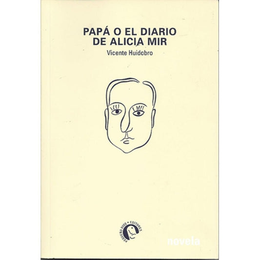 Papa O El Diario De Alicia Mir