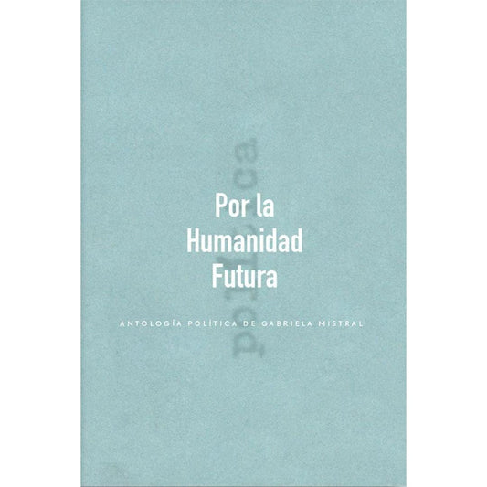 Por la humanidad futura