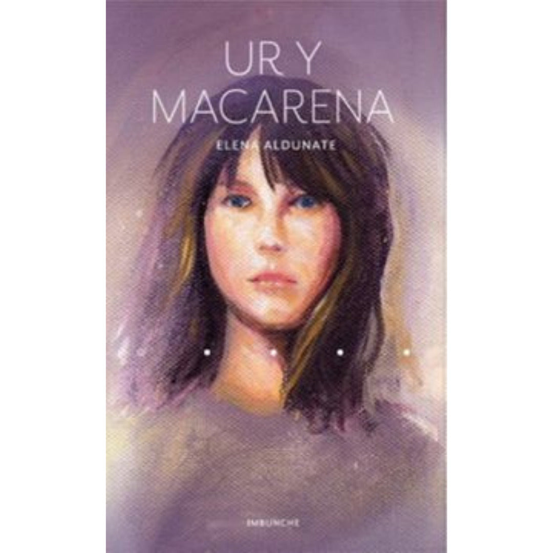 Ur Y Macarena (Libro I)