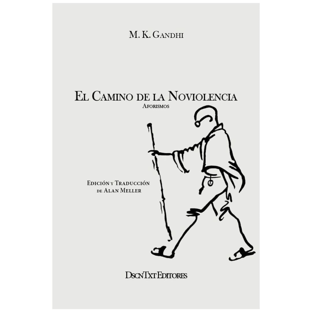 Camino de la Noviolencia. El