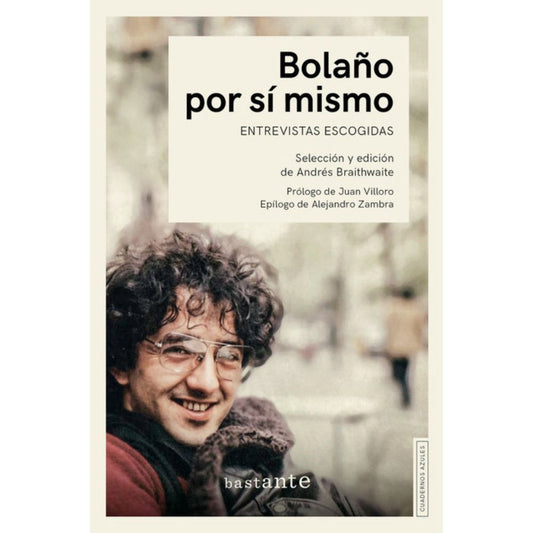 Bolaño por sí mismo