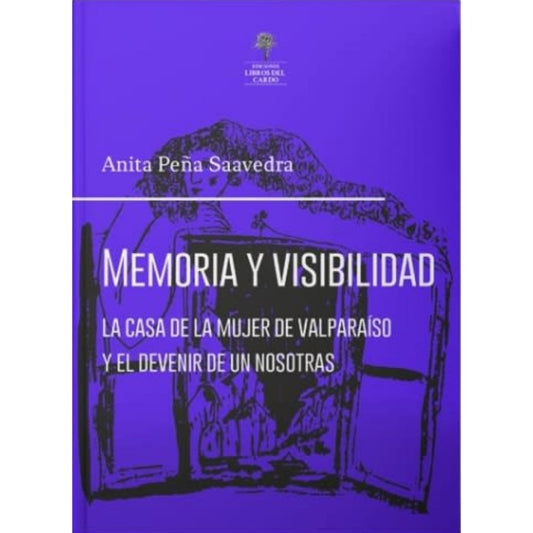 Memorias Y Visibilidad