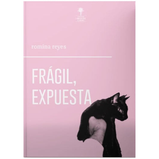 Frágil, Expuesta