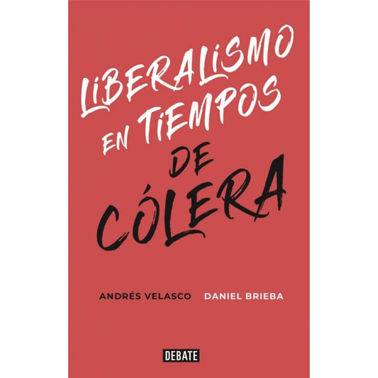 Liberalismo En Tiempos De Colera