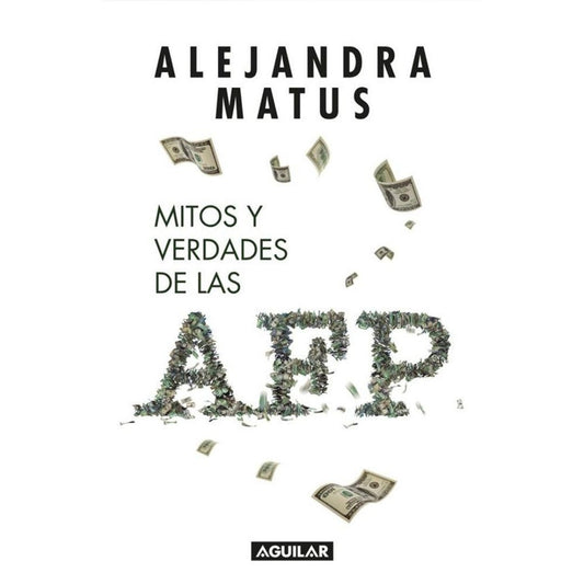 Mitos Y Verdades De Las Afp