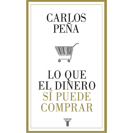 Lo Que El Dinero Si Puede Comprar