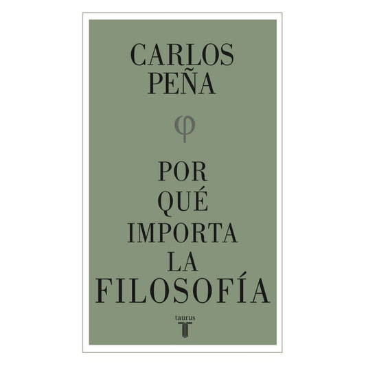 Por Que Importa La Filosofia