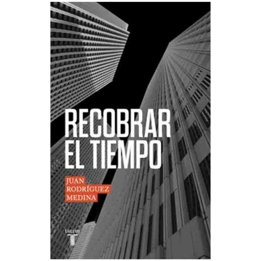 Recobrar el tiempo