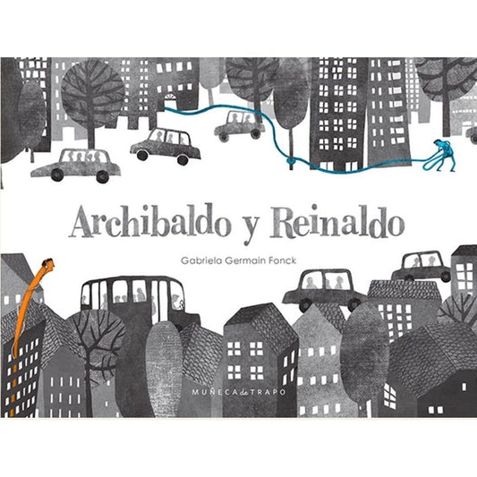 Archibaldo Y Reinaldo