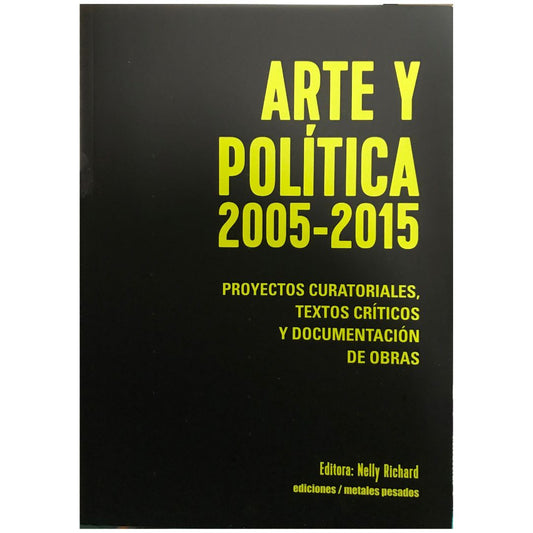 Arte y política 2005-2015