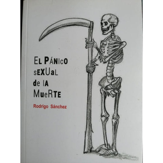 Panico Sexual De La Muerte