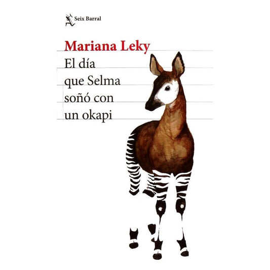 Dia Que Selma Soño Con Un Okapi