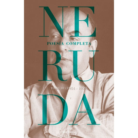 Neruda Poesia Completa Tomo Iii