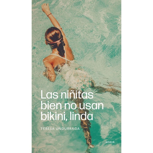 Niñitas Bien No Usan Bikini, Lindas