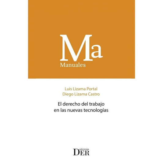 El Derecho Del Trabajo Y Las Nuevas Tecnologi­As