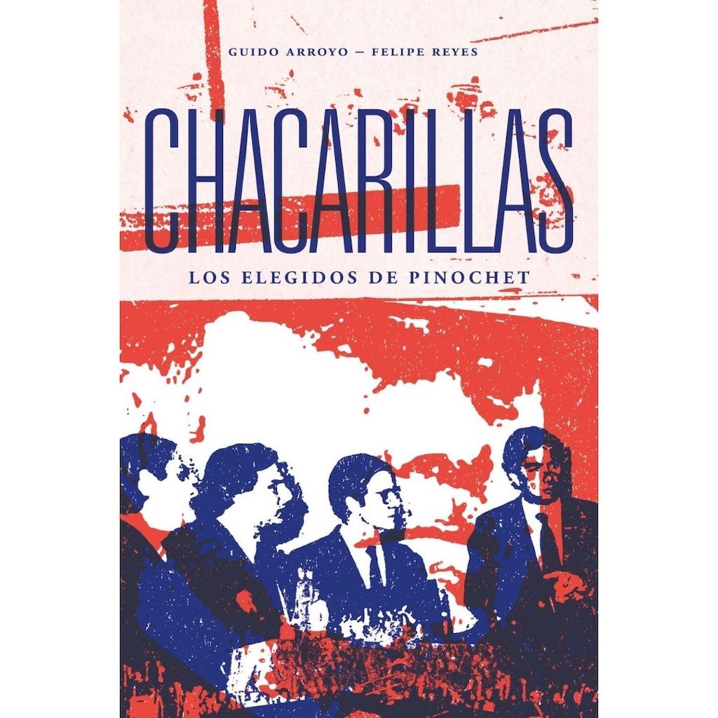 Chacarillas Los Elegidos De Pinochet