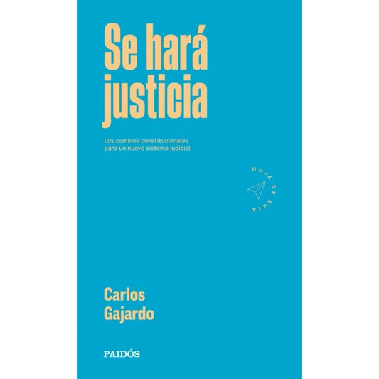 Se hará justicia