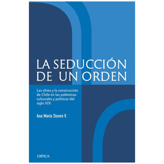 La seducción de un orden