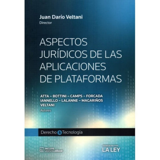 Derecho Y Tecnologi­A - Aspectos Juri­Dicos De Las Aplicaciones De Plataformas