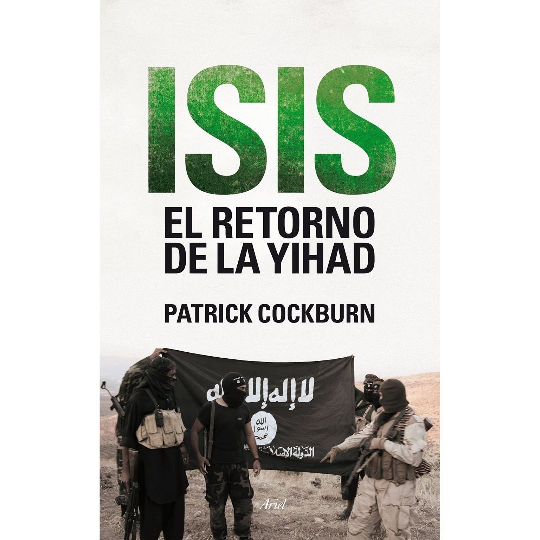 Isis El Retorno De La Yihad