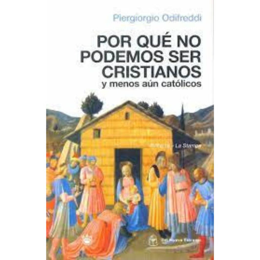 Por qué no podemos ser cristianos