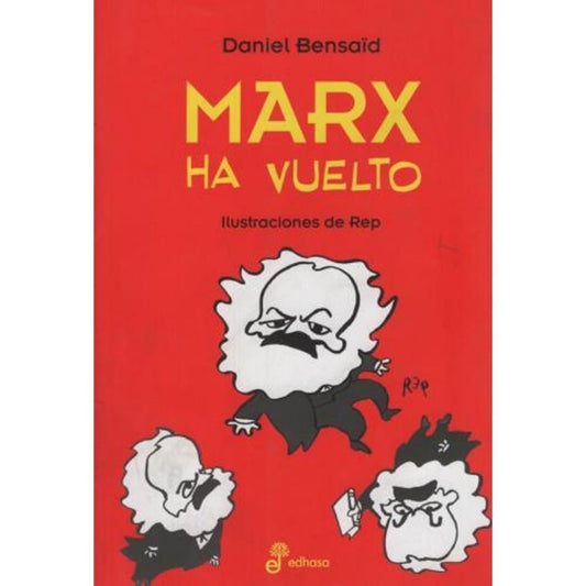 Marx Ha Vuelto